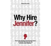 Richard Lewis Why Hire Jennifer? (Tascabile)