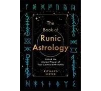 Richard Lister The Book of Runic Astrology (Tascabile)