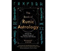 Richard Lister The Book of Runic Astrology (Tascabile)