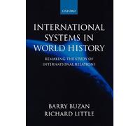 Richard Little Barry Buzan International Systems in World History (Tascabile)