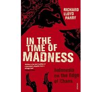 Richard Lloyd Parry In The Time Of Madness (Tascabile)