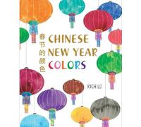 Richard Lo Chinese New Year Colors (Copertina rigida)