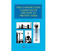 Richard Long Why Construction Claims Occur and How to Prevent (Copertina rigida)