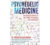Richard Louis Miller Psychedelic Medicine (Tascabile)
