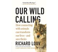 Richard Louv Our Wild Calling (Tascabile)