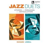 Richard Lowell Jazz Duets (Tascabile)
