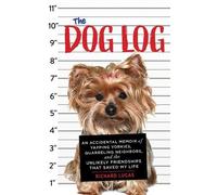 Richard Lucas The Dog Log (Tascabile)