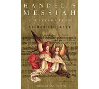 Richard Luckett Handel's Messiah: A Celebration (Tascabile)