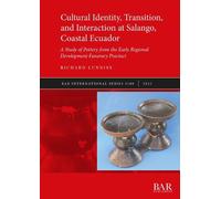 Richard Lunniss Cultural Identity, Transition, and Interaction at Sa (Tascabile)