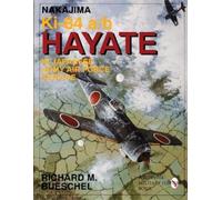 Richard M. Bues Nakajima Ki-84 a/b Hayate in Japanese Army Air Force (Tascabile)