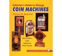 Richard M. Buesche Collector's Guide to Vintage Coin Machine (Copertina rigida)