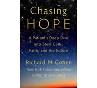 Richard M. Cohen Chasing Hope (Copertina rigida)