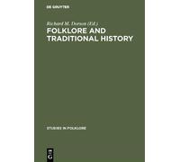 Richard M. Dorson Folklore and traditional history (Copertina rigida)