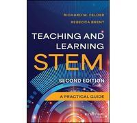 Richard M. Felder Rebecca Brent Teaching and Learning STEM (Copertina rigida)