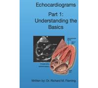 Richard M Fleming Echocardiograms - Part 1 (Tascabile)
