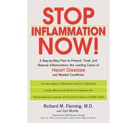 Richard M. Fleming Stop Inflammation Now (Tascabile)