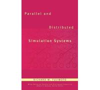 Richard M. Fujimot Parallel and Distributed Simulation System (Copertina rigida)