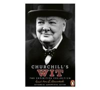 Richard M. Langworth Churchill's Wit (Tascabile)