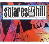 Richard M McGar Solares Hill - The Story of the Early Years o (Copertina rigida)