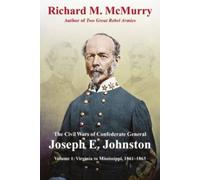 Richard M McMur The Civil Wars of Confederate General Joseph (Copertina rigida)