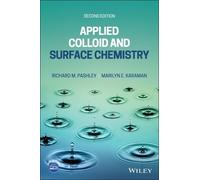 Richard M. Pashley Marilyn E. Kar Applied Colloid and Surface Chemi (Tascabile)