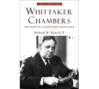 Richard M. Reinsch Whittaker Chambers (Tascabile) Library of Modern Thinkers