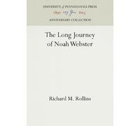 Richard M. Rollins The Long Journey of Noah Webster (Copertina rigida)
