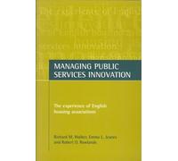 Richard M. Walker Emma L. Jeanes Robert O Managing public services (Tascabile)