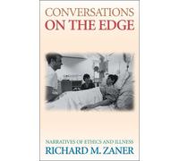 Richard M. Zaner Conversations on the Edge (Tascabile)