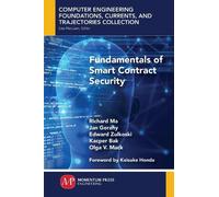 Richard Ma Jan Gorzny Edward Zulkoski Kacper Fundamentals of Smart (Tascabile)