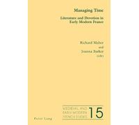 Richard Maber Managing Time (Tascabile) Medieval and Early Modern French Studies