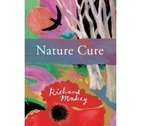 Richard Mabey Nature Cure (Copertina rigida)