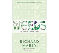 Richard Mabey Weeds (Tascabile)