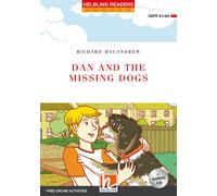 Richard MacAndr Dan and the Missing Dogs: Dan The Detective: Helblin (Tascabile)