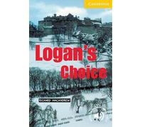 Richard MacAndrew Logan's Choice Level 2 (Tascabile) Cambridge English Readers