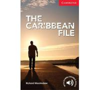 Richard MacAndrew The Caribbean File Beginner/Elementary (Tascabile)