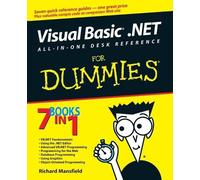 Richard Mansfie Visual Basic .NET All-In-One Desk Reference For Dumm (Tascabile)