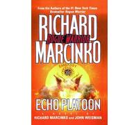 Richard Marcinko John Weisman Echo Platoon (Tascabile) Rogue Warrior