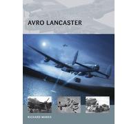 Richard Marks Avro Lancaster (Tascabile) Air Vanguard
