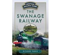 Richard Marks The Swanage Railway (Tascabile)