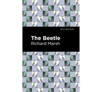 Richard Marsh The Beetle (Copertina rigida) Mint Editions