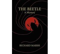 Richard Marsh The Beetle (Tascabile)