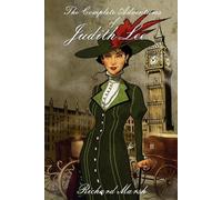Richard Marsh The Complete Adventures of Judith Lee (Tascabile)