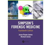 Richard Martin Jones Simpson's Forensic Medicine, 14th Edition (Tascabile)