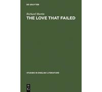 Richard Martin The love that failed (Copertina rigida)
