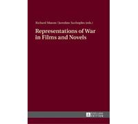 Richard Mason Representations of War in Films and Novels (Copertina rigida)