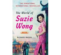 Richard Mason The World of Suzie Wong (Tascabile)