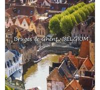 Richard Matevosyan Naira R Matevosyan Bruges & Ghent, BELGIUM (Tascabile)
