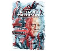 RICHARD MATHENSON - LEGGENDE PER LO SCHERMO