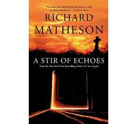 Richard Matheson A Stir of Echoes (Tascabile)